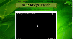 Desktop Screenshot of bearbridgeranch.com